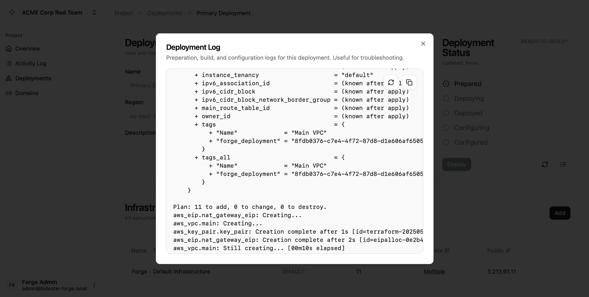 Deployment log whilst preparing infrastructure.